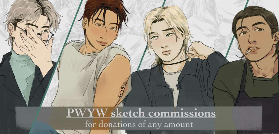 pay-what-you-want sketch commissions. simple colored sketches for any amount.